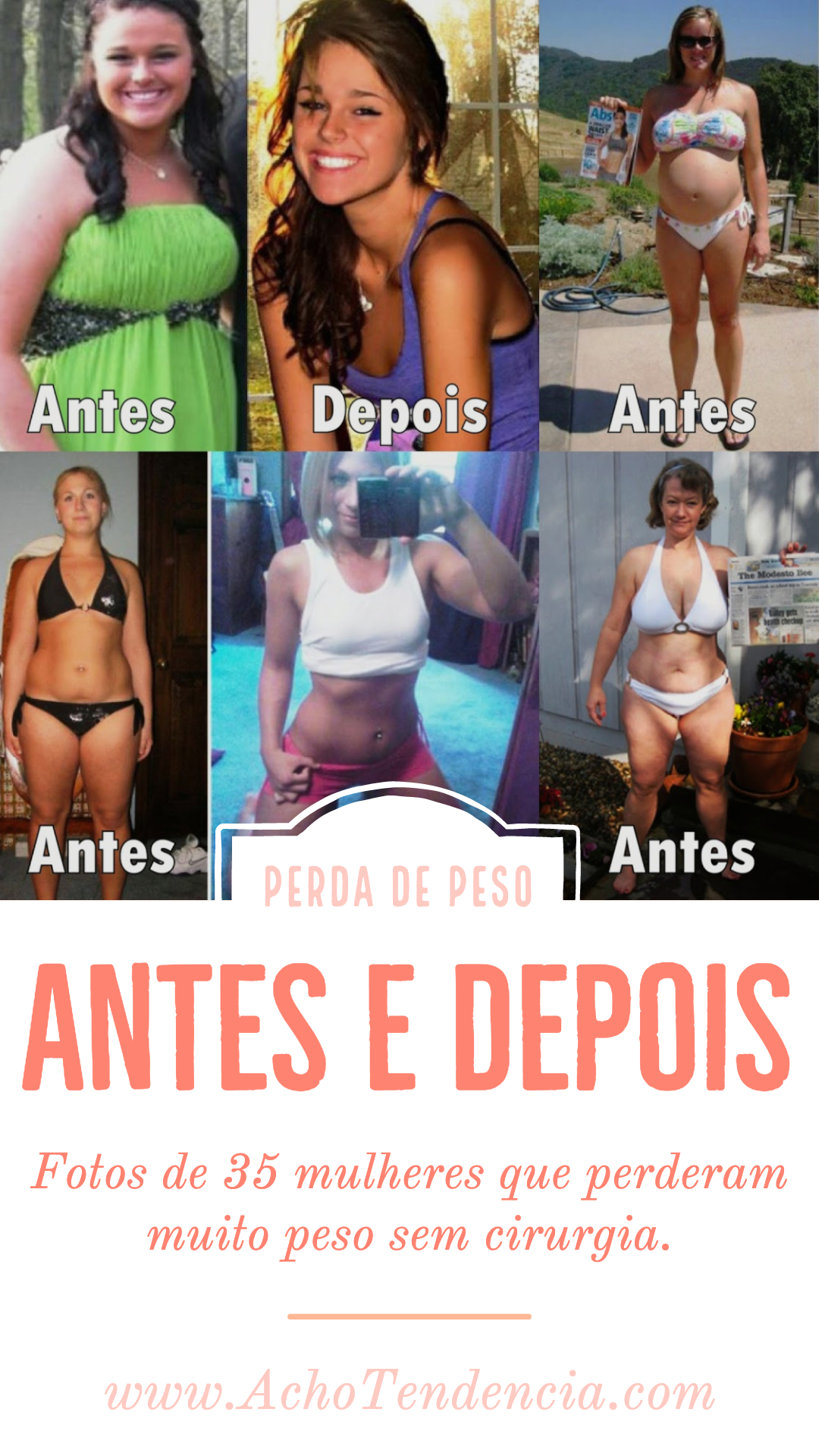 perda de peso, como perder peso, como emagrecer, antes e depois, fotos, mulheres