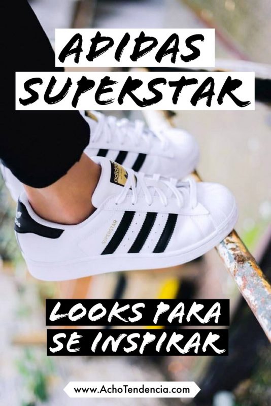 Admitir claramente Casco Adidas Superstar - 30 Looks para Copiar Já! - Acho Tendência