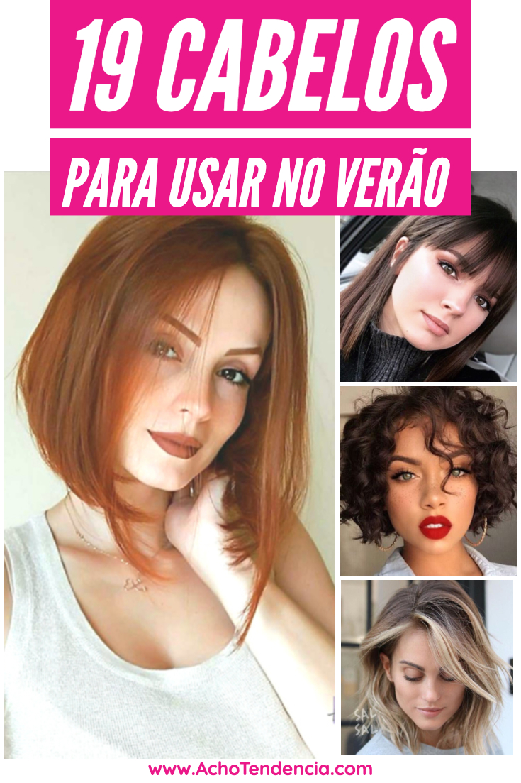 cabelo, corte, estilo, 2019, 2020, verão, ideias, crespos, cacheados, lisos, ruivo, curto, loiro, castanho