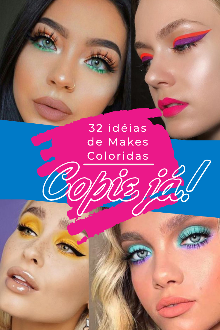 maquiagem colorida, euphoria, maquiagem neon, ideias, fotos, como fazer, tutorial