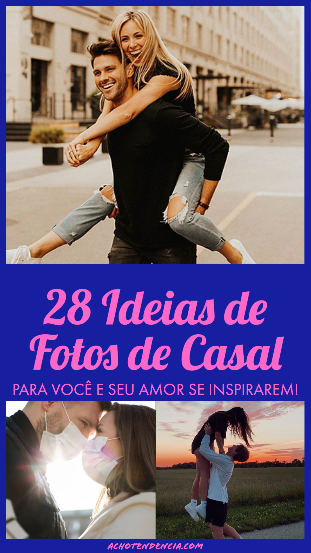 28 Ideias de Fotos de Casal - Acho Tendência